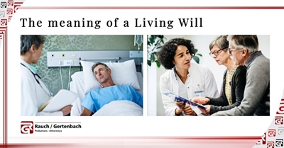 The meaning of a Living Will