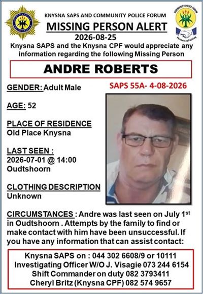 Knysna SAPS appeals to public for information on missing 52-year-old André Roberts