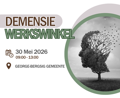 Demensie-werksessie by Bergsig-gemeente in George op 30 Mei