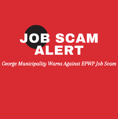 George Municipality warns against EPWP job scam
