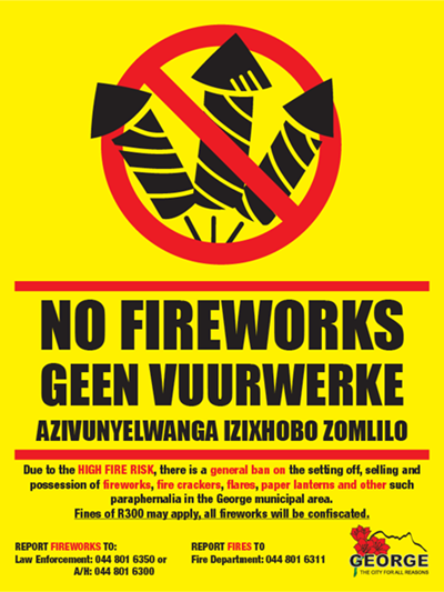 No fireworks in George - don't even go there!