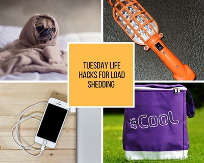 5 life hacks to help you during load shedding