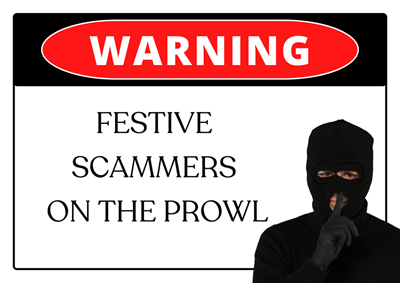Scammers abound this festive season