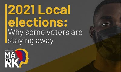 2021 Local elections: Why some voters are staying away