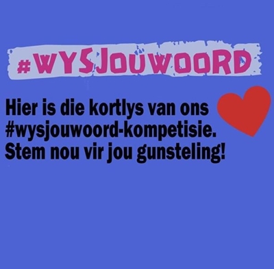 #WysJouWoord-kompetisie: Kies jou wenner