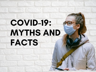 COVID-19 myths debunked
