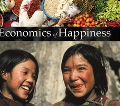 The Economics of Happiness