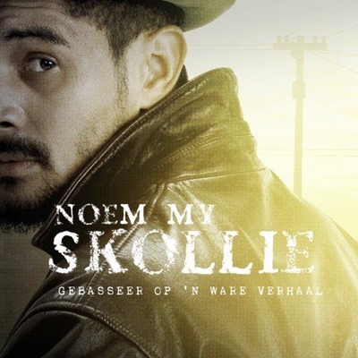 'Noem My Skollie' SA's official entry for the 2017 Academy Awards